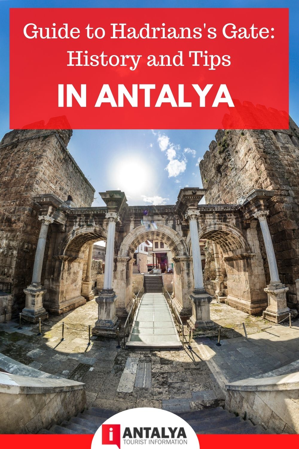 Guide zum Hadrianstor in Antalya Antalya Tourist Information