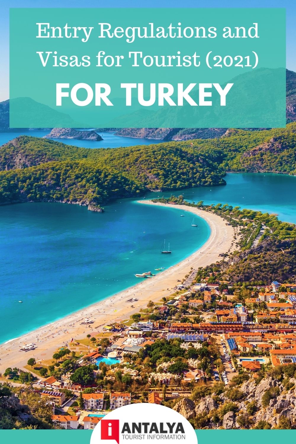 Turkey’s Entry Regulations and Visas (For Tourists) currentyear